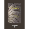 Learning from Leonardo: Decoding the Notebooks of a Genius (Large Print 16pt)