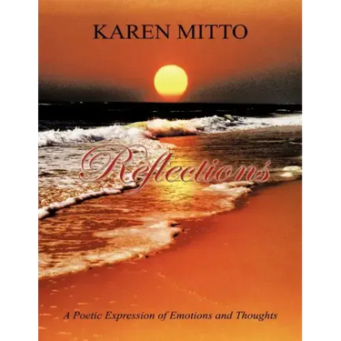 Reflections: A Poetic Expression of Emotions and Thoughts