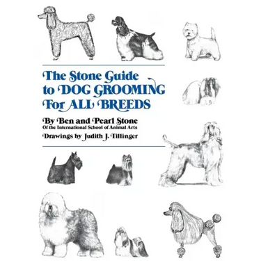 The Stone Guide to Dog Grooming for All Breeds