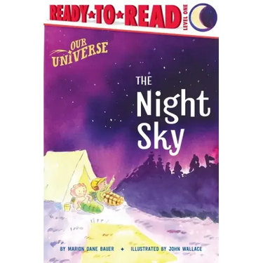 The Night Sky: Ready-To-Read Level 1