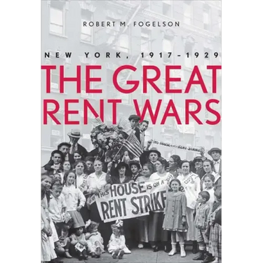 Great Rent Wars: New York, 1917-1929