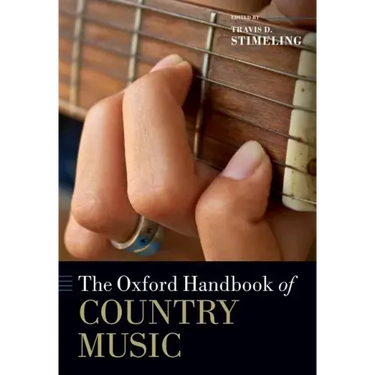 The Oxford Handbook of Country Music
