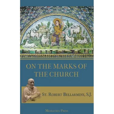 On the Marks of the Church