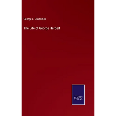 The Life of George Herbert