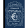 Tales from the Midnight Masquerade: Coloring Book