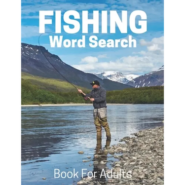 Fishing Word Search Book For Adults: Large Print Fishing gift Puzzle Book With Solutions