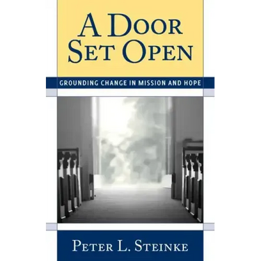 A Door Set Open: Grounding Change in Mission and Hope