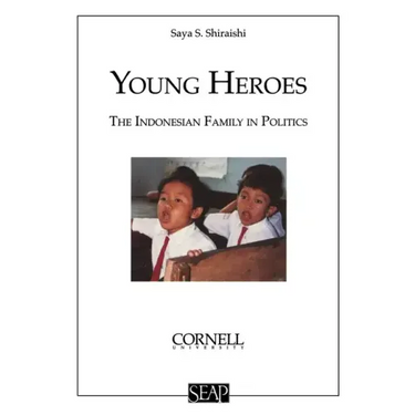 Young Heroes: The Indonesian Family in Politics