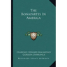 The Bonapartes in America
