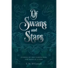 Of Swans and Stars
