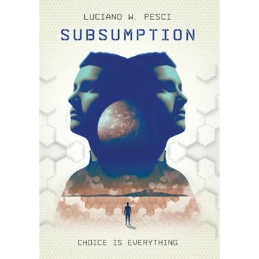 Subsumption: A Sci-Fi Novel to Inspire