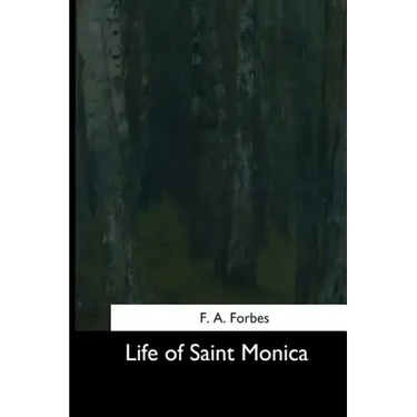 Life of Saint Monica