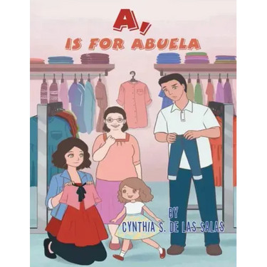 A, Is for Abuela