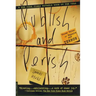 Publish and Perish: Three Tales of Tenure and Terror
