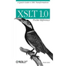 XSLT 1.0 Pocket Reference: A Quick Guide to XML Transformations