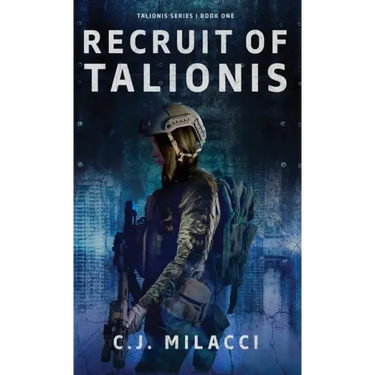 Recruit of Talionis: A Young Adult Sci-Fi Dystopian Novel