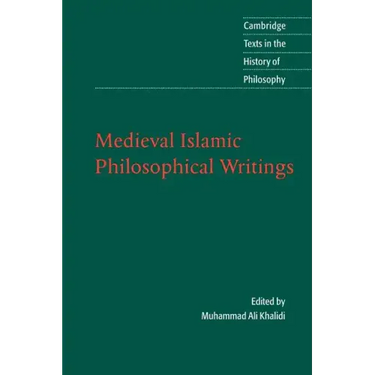 Medieval Islamic Philosophical Writings