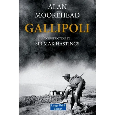 Gallipoli (Large Print Edition)
