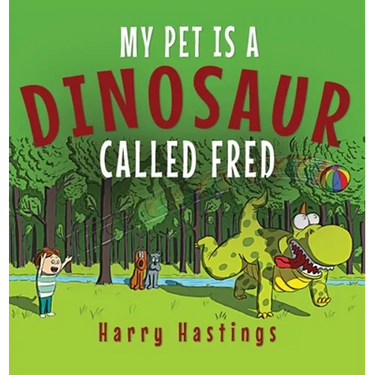 My Pet is a Dinosaur Called Fred