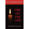 Fire On The Lips