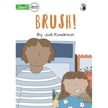 Brush! - Our Yarning