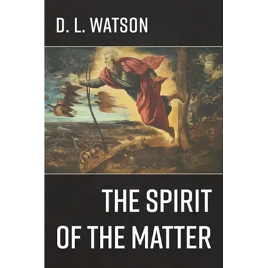 The Spirit of the Matter