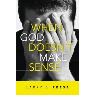 When God Doesn't Make Sense
