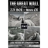 The Great Wall Of China: 2,000-Years Of Construction