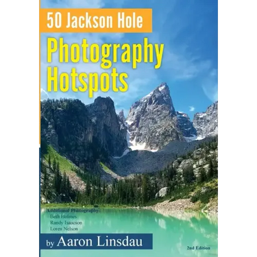 50 Jackson Hole Photography Hotspots: A Guide for Photographers and Wildlife Enthusiasts