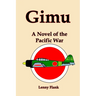 Gimu: A Novel of the Pacific War