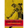 The Mohawk Warrior Society: A Handbook on Sovereignty and Survival