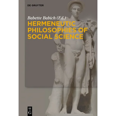 Hermeneutic Philosophies of Social Science