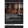 Decision trends in trademark litigation at OAPI