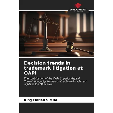 Decision trends in trademark litigation at OAPI
