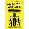 How To Analyze People: Analyzing The Narcissistic Mother