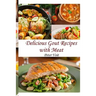 Delicious Gout Recipes With Meat