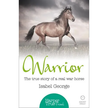 Warrior: The true story of the real war horse