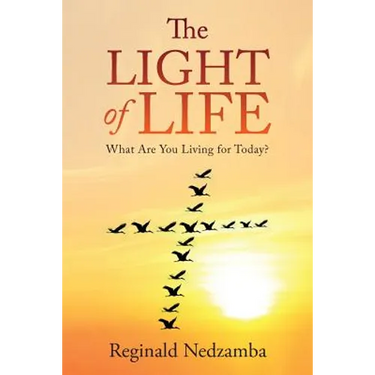 The Light of Life: What Are You Living for Today?