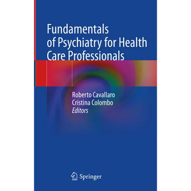 Fundamentals of Psychiatry for Health Care Professionals