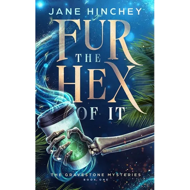 Fur the Hex of It: A Paranormal Cozy Mystery Romance