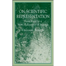 On Scientific Representations: From Kant to a New Philosophy of Science