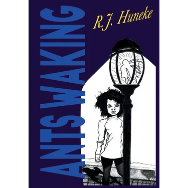 Ants Waking: A Fantasy Novella With Bonus Short Stories and Poetry