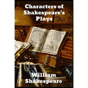 Characters of Shakespeare's Plays