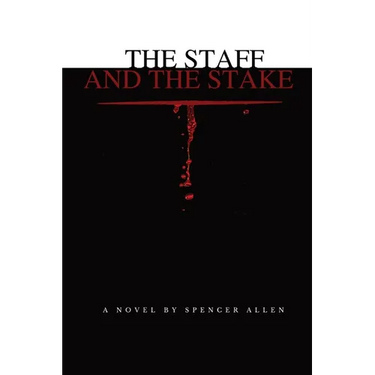 The Staff and the Stake