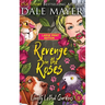 Revenge in the Roses