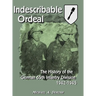 Indescribable Ordeal: The History of the German 65th Infantry Division 1942-1945