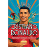 101 Facts About Cristiano Ronaldo That Every Kid Needs to Know!