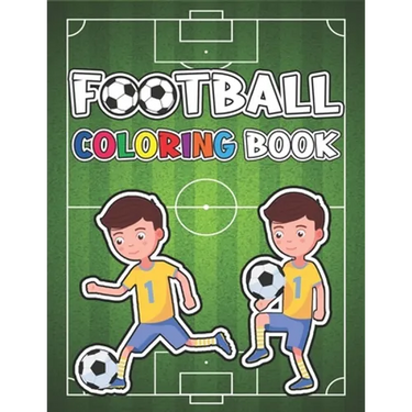 Football Coloring Book: Sepcial Coloring Book for Kids