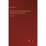 Thomas Hariot, the Mathematician, the Philosopher and the Scholar: in large print