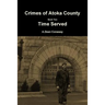 Crimes of Atoka County Book Two - Time Served